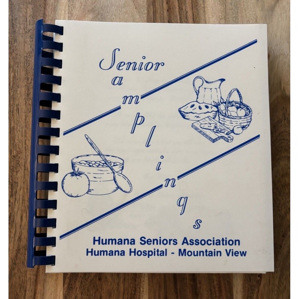 Senior Samplings Cookbook Humana Seniors Association Hospital Mountain View